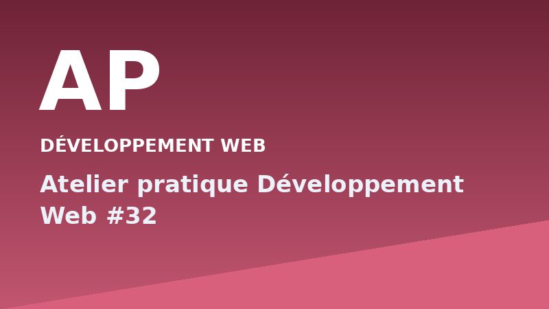 Atelier pratique Développement Web #32