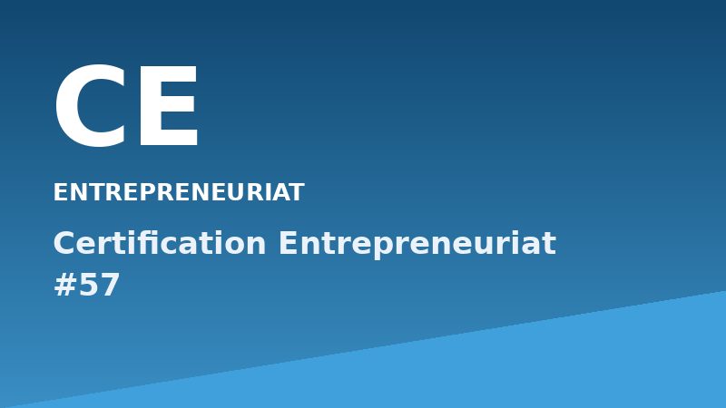 Certification Entrepreneuriat #57