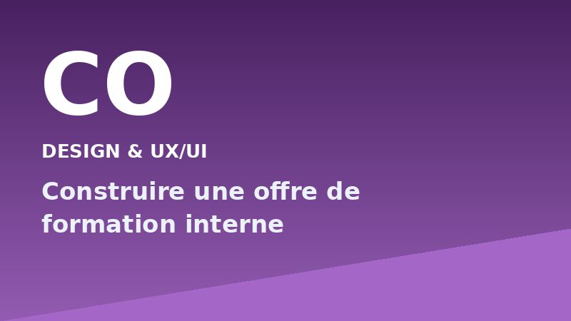 Construire une offre de formation interne